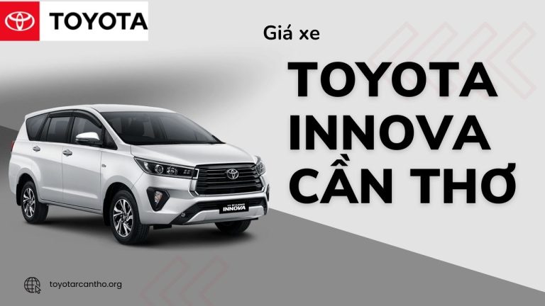 Giá Xe Toyota Innova Cần Thơ